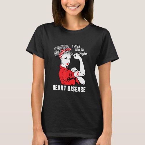 I Wear Red To Fight Heart Disease T_Shirt