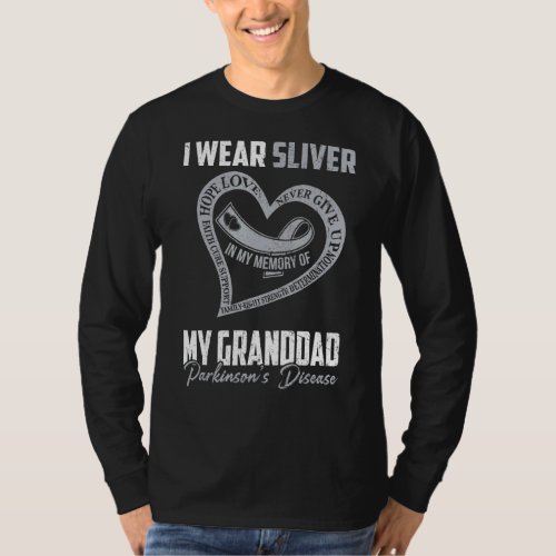 I Wear Silver For My Granddad Parkinsons Heart T_Shirt