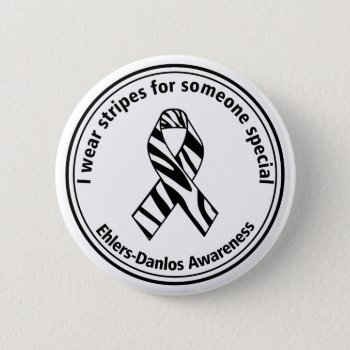 I Wear Stripes For Someone Special Eds Button by stripedhope at Zazzle