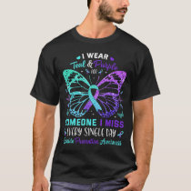 I Wear Teal &amp; Purple Butterfly Suicide Prevent T-Shirt