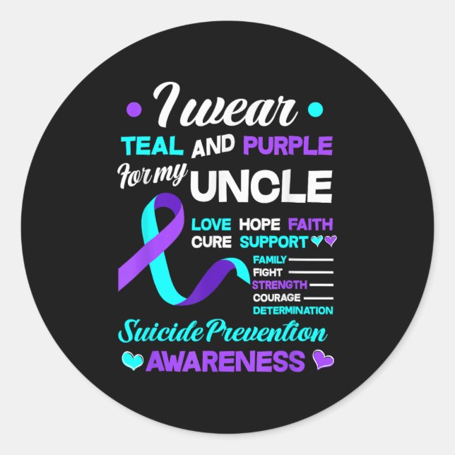 I Wear Teal &amp; Purple For My Uncle Suicide Prev Classic Round Sticker (Front)