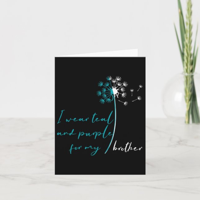 I Wear Teal And Purple For My Brother Suicide Prev Card (Front)