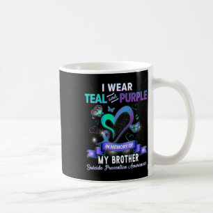 I Wear Teal And Purple For My Brother Suicide Prev Coffee Mug