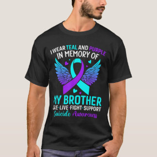 I Wear Teal And Purple For My Brother Suicide Prev T-Shirt