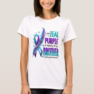 I Wear Teal And Purple For My Brother Suicide Prev T-Shirt