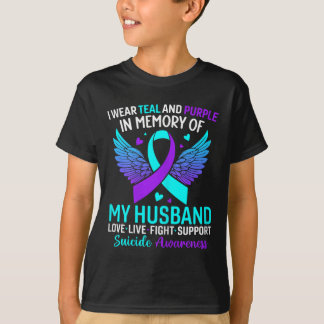 I Wear Teal And Purple For My Husband Suicide Prev T-Shirt