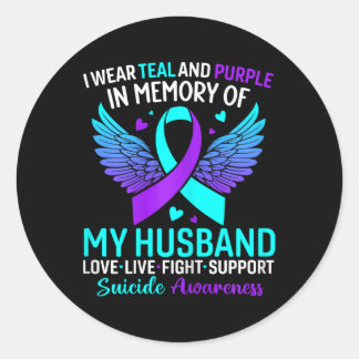 I Wear Teal And Purple For My Husbynd Suicide Prev Classic Round Sticker