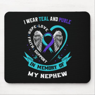 I Wear Teal And Purple For My Nephew Suicide Aware Mouse Pad