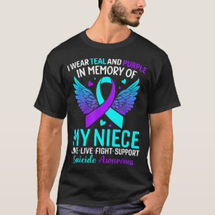I Wear Teal And Purple For My Niece Prevention T-Shirt