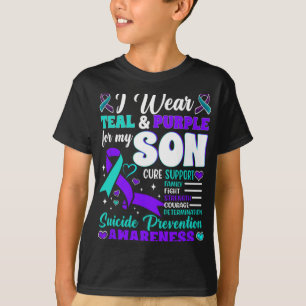 I Wear Teal And Purple For My Son Suicide Preventi T-Shirt