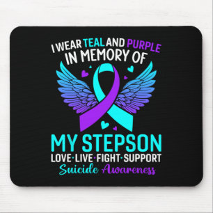I Wear Teal And Purple For My Stepson Suicide Prev Mouse Pad