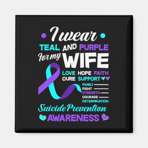 I Wear Teal And Purple For My Wife Suicide Prevent