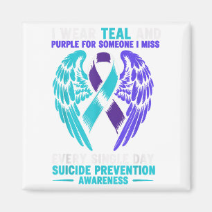 I Wear Teal And Purple For Someone I Miss Every Si Magnet