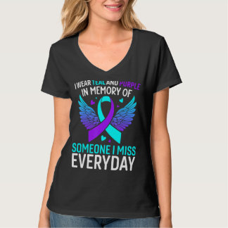 I Wear Teal And Purple For Someone I Miss Everyday T-Shirt