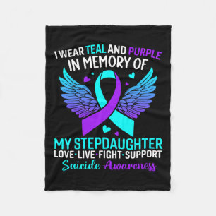 I Wear Teal And Purple For Stepdaughter Suicide Pr Fleece Blanket