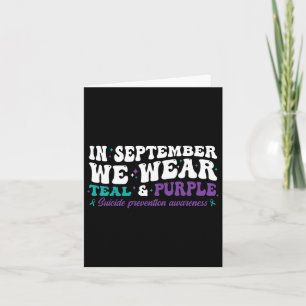 I Wear Teal And Purple For Suicide Prevention Awar Card