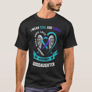 I Wear Teal and Purple Goddaughter Suicide Awarene T-Shirt