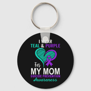 I Wear Teal And Purple In Memory Of My Mom Suicide Keychain