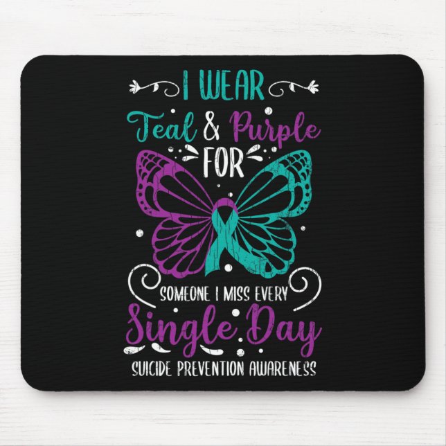 I Wear Teal And Purple Suicide Prevention Awarenes Mouse Pad (Front)