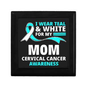 I Wear Teal And White My Mom Cervical Cancer  Gift Box