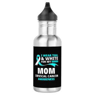 I Wear Teal And White My Mom Cervical Cancer Stainless Steel Water Bottle