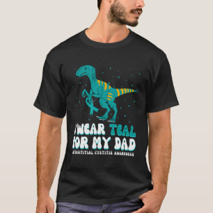 I Wear Teal For Dad Interstitial Cystitis Awarenes T-Shirt