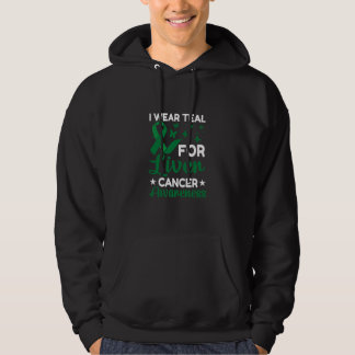 I Wear Teal for Liver Cancer awareness Hoodie