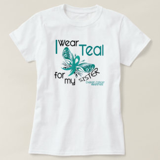 I Wear Teal For My Sister 45 Ovarian Cancer T-Shirt