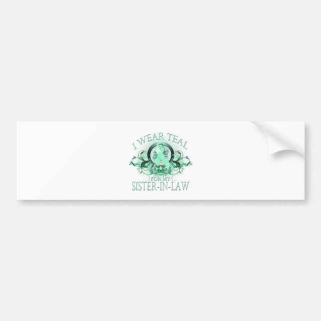 I Wear Teal for my Sister In Law (floral).png Bumper Sticker (Front)