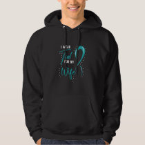 I Wear Teal For My Wife Hoodie