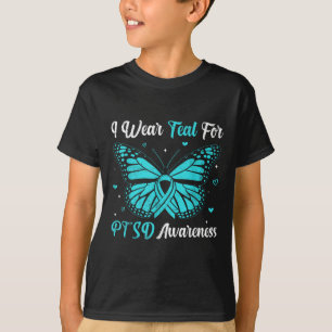 I Wear Teal For Ptsd Awareness Butterfly Ribbon T-Shirt