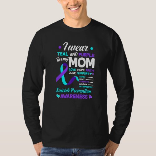 I Wear Teal  Purple For My Mom Suicide Prevention T_Shirt