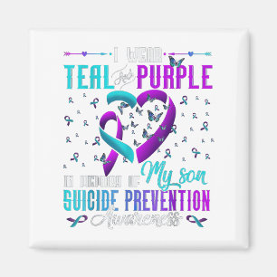 I Wear Teal Purple For My Son Suicide Prevention A Magnet
