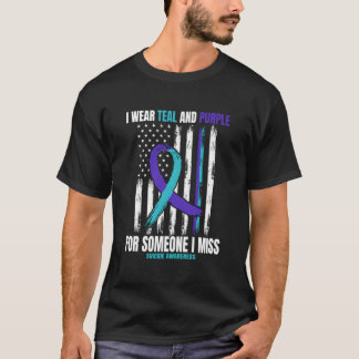 I Wear Teal Purple For Someone I Miss Suicide Awar T-Shirt