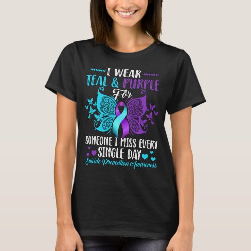 I Wear Teal  Purple For Someone I Miss Suicide Pr T_Shirt