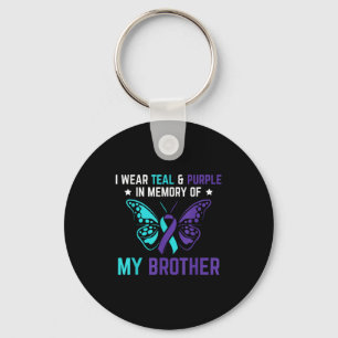 I Wear Teal Purple In Memory Of My Brother Suicide Keychain