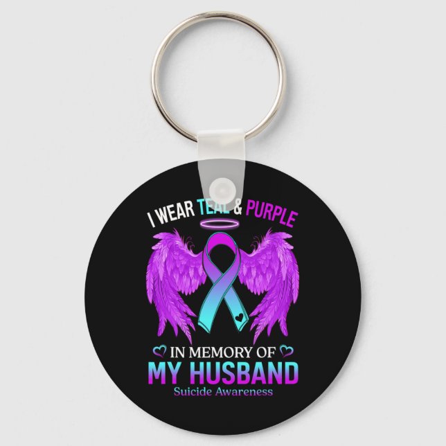 I Wear Teal Purple In Memory Of My Husband Suicide Keychain (Front)