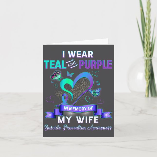 I Wear Teal Purple In Memory Of My Wife Suicide Pr Card (Front)