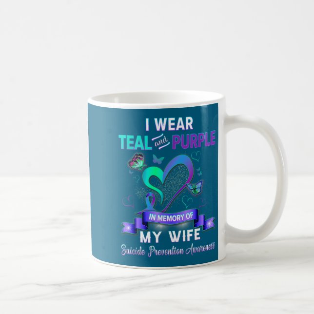 I Wear Teal Purple In Memory Of My Wife Suicide Pr Coffee Mug (Right)