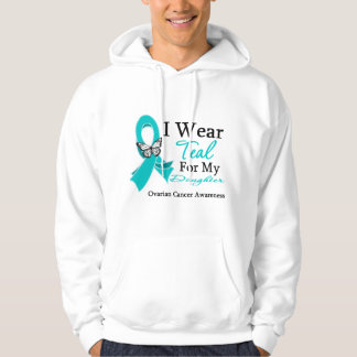 I Wear Teal Ribbon Daughter Ovarian Cancer Hoodie