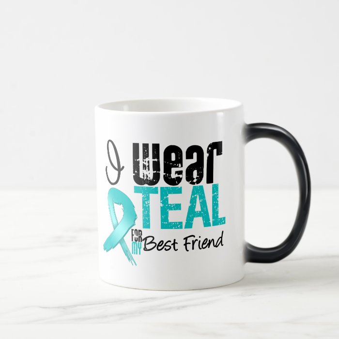 I Wear Teal Ribbon For My Best Friend Mug