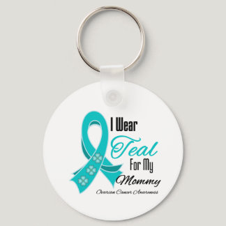 I Wear Teal Ribbon Ovarian Cancer Mommy Keychain