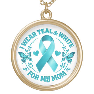 I Wear Teal & White for My Mother cervical cancer Gold Plated Necklace