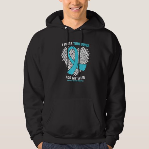 I Wear Turquoise For My Wife Addiction Recovery Aw Hoodie
