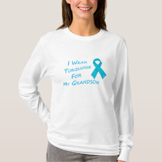 I Wear Turquoise - Grandson T-Shirt