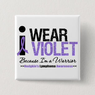 I Wear Violet Because I'm a Warrior Button