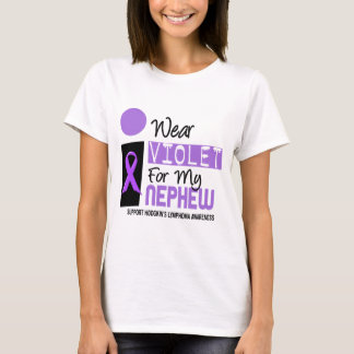 I Wear Violet For My Nephew 9 Hodgkins Lymphoma T-Shirt
