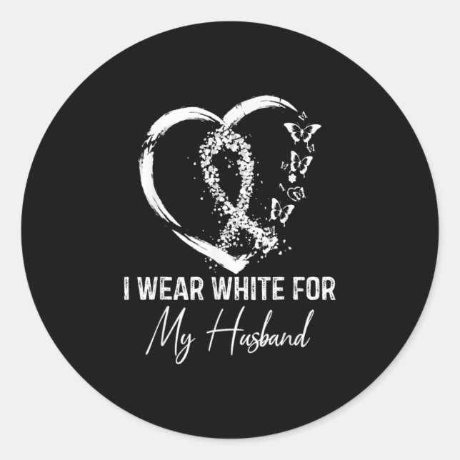 I Wear White For My Husband Lung Cancer Classic Round Sticker (Front)