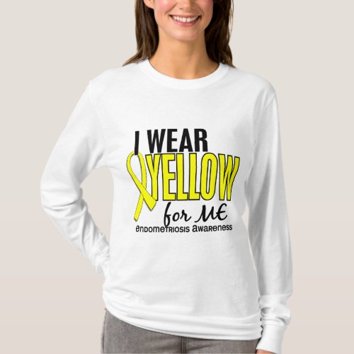 I Wear Yellow For Me 10 Endometriosis T_Shirt