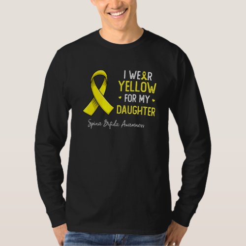 I Wear Yellow For My Daughter Spina Bifida Awarene T_Shirt